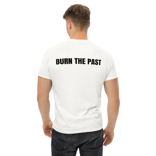 Burn The Past T-Shirt - NVRSN